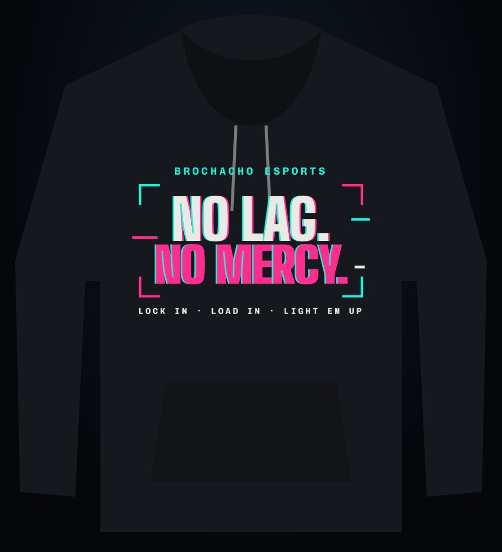No Lag, No Mercy Esports Hoodie mockup