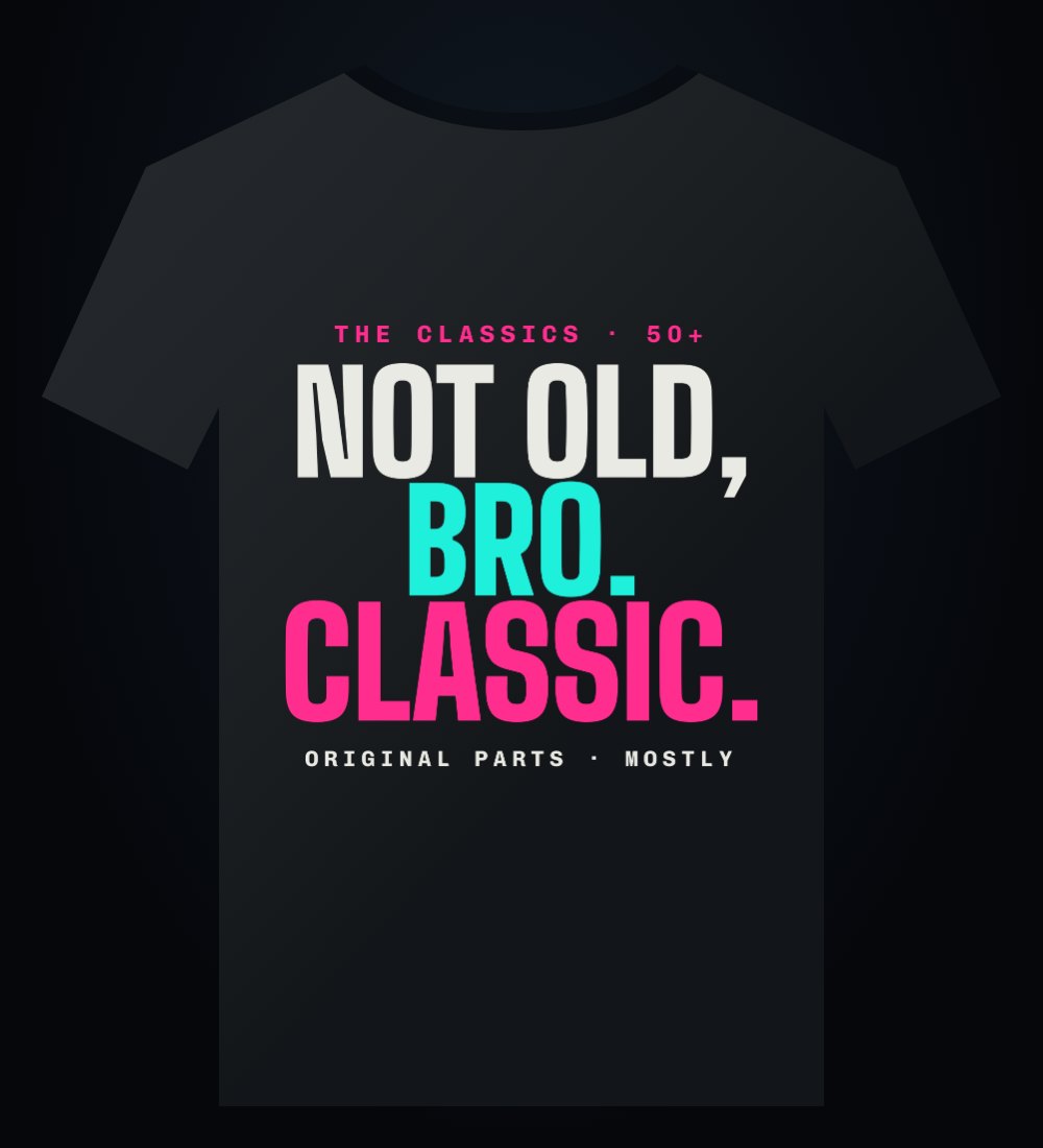 Not Old, Bro. Classic. Tee mockup